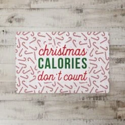 Christmas Calories Don't Count Floor Mat -Michaels Store D518143S 2