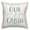 Our Cozy Cabin 18x18 Throw Pillow