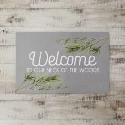 Welcome To Our Neck Of Woods 27x18 Floor Mat -Michaels Store D518607S 2